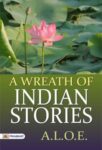 A Wreath of Indian Stories by A. L. O. E.