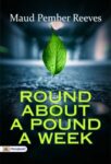 Round about a Pound a Week by Maud Pember Reeves