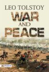 War and Peace by Leo Tolstoy