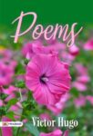 Poems by Victor Hugo