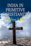 India in Primitive Christianity by Arthur Lillie