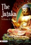 The Jataka Volume I by Robert Chalmers