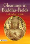 Gleanings in Buddha-Fields by Lafcadio Hearn