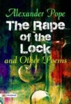 The Rape of the Lock and Other Poems by Alexander Pope