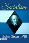 Socialism by John Stuart Mill