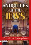 Antiquities of the Jews by Flavius Josephus