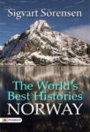 The World's Best Histories—Norway by Sigvart Sörensen