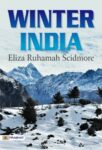 Winter India by Eliza Ruhamah Scidmore