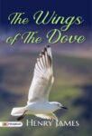 The Wings of the Dove by Henry James