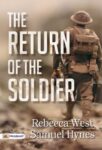 The Return of the Soldier by  Rebecca West and Samuel Hynes