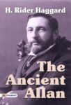 The Ancient Allan by H. Rider Haggard
