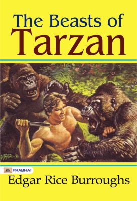 The Beasts of Tarzan  by Edgar Rice Burroughs