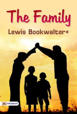The Family by Lewis Bookwalter