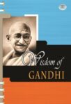 Wisdom of Gandhi by Prashant Gupta