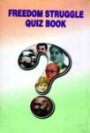 Freedom Struggle Quiz Book by Singhal, Sachin