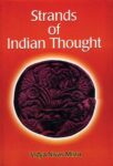 Strands of Indian Thought  by Vidya Nivas Misra 