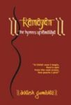 Ramayana the Hymns of Himalaya by Akhilesh Gumashta