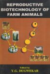 Reproductive Biotechnology of Farm Animals