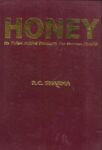 Honey : Its Value Added Products for Human Health