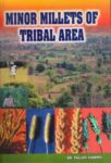 Minor Millets of Tribal Area