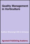 Quality Management In Horticulture