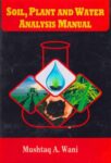 Soil Plant and Water Analysis Manual