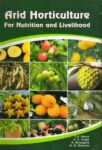 Arid Horticulture for Nutrition and Livelihood