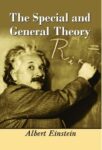 The Special and General Theory by Einstein, Albert