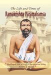 The Life and Times of Ramakrishna Parmahamsa by Pradeep Pandit