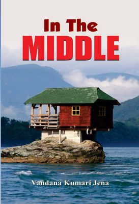 In the Middle by Vandana Kumar Jena