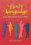 Body Language by M.K. Mazumdar