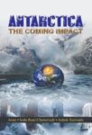 Antarctica–The Coming Impact by Arun • Indu Rani Chaturvedi
