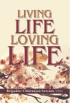 Living Life Loving Life by Brig. Chitranjan Sawant