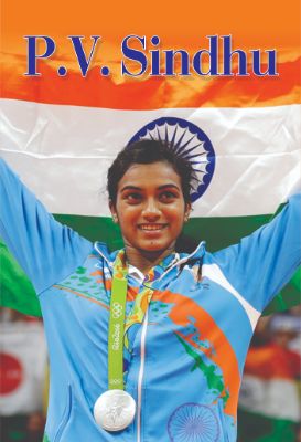 9788184304980.jpg P. V. Sindhu by A. K. Gandhi - Image 1
