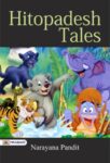 Hitopdesh Tales by Narayana Pandit