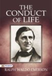 The Conduct of Life by Ralph Waldo Emerson