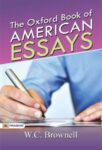 The Oxford Book of American Essays by W. C. Brownell 