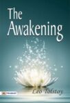 The Awakening by Leo Tolstoy