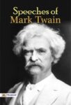 Speeches of Mark Twain by Mark Twain
