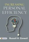 Increasing Personal Efficiency by Russell H. Conwell