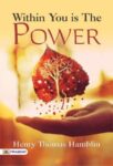 Within You Is the Power by  Henry Thomas Hamblin