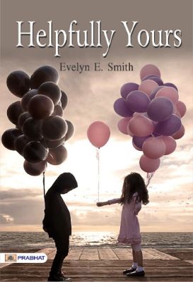 Helpfully Yours by Evelyn E. Smith