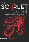 The Scarlet Letter by Nathaniel Hawthorne