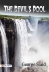 The Devil's Pool by George Sand