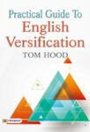 Practical Guide to English Versification by Tom Hood