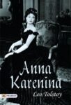 Anna Karenina by Leo Tolstoy