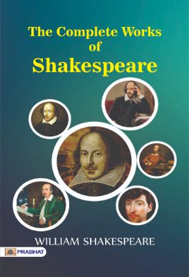 The Complete Works of William Shakespeare by William Shakespeare