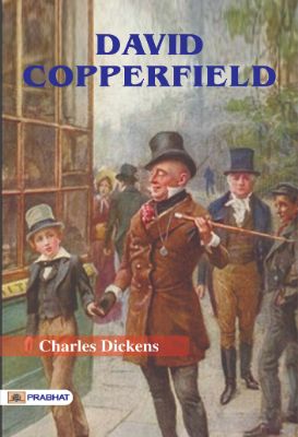 David Copperfield by Charles Dickens