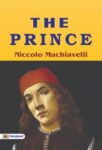 The Prince by Niccolò Machiavelli