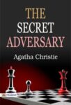 The Secret Adversary by Agatha Christie